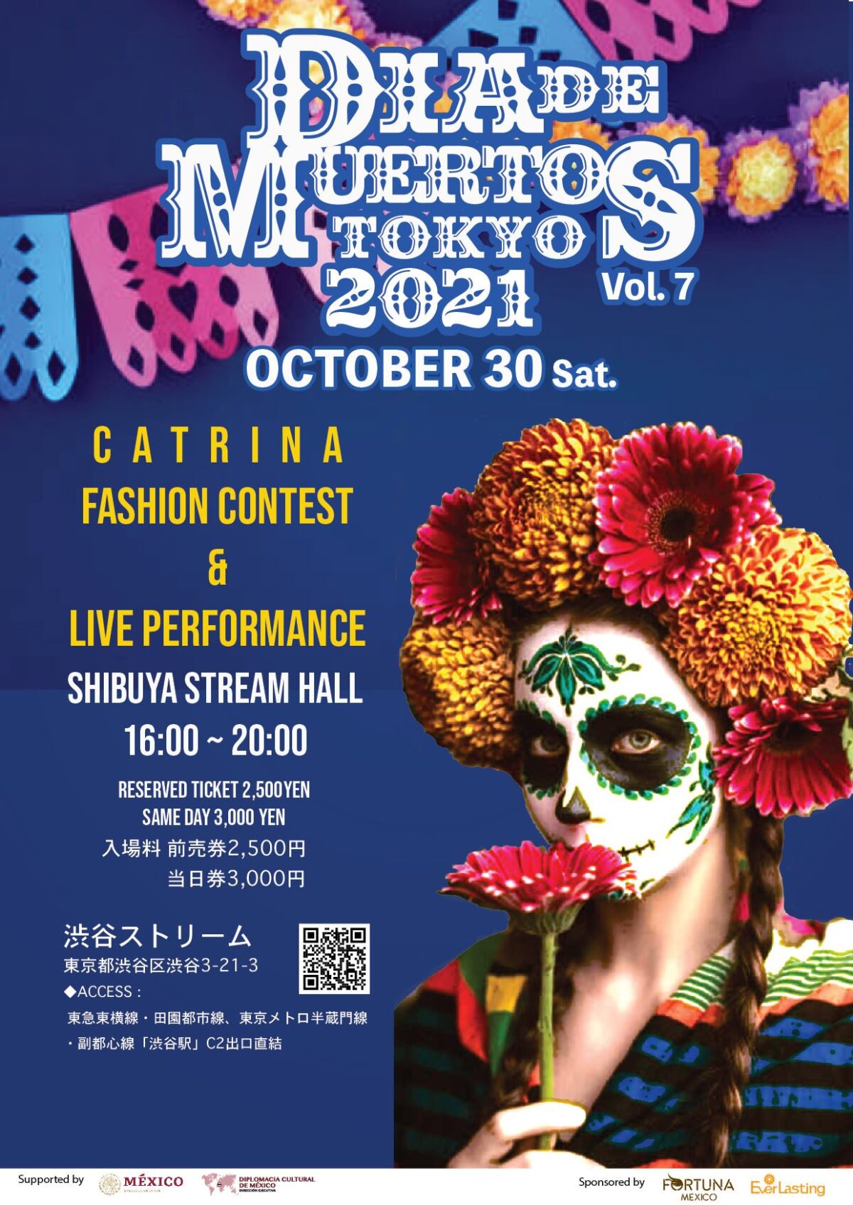 2021年10月30日(土) Dia de los Muertos Tokyo ( 死者の日 ) 2021@渋谷ストリームホール