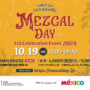 2024年10月19日(土) メスカルの日 Mezcal Day 3rd Celebration Event 2024