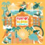 2025年7月18日(金)～ FUN! ALOHA! in YOKOHAMA 2025 @ 横浜赤レンガ倉庫